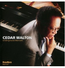 CEDAR WALTON - Underground Memoirs