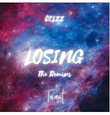 CELZZ - Losing (The Remixes)