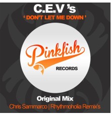 CEV's - Don't Let Me Down