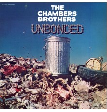 CHAMBERS BROTHERS - Unbonded