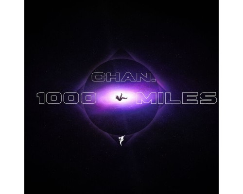 CHAN. - 1000 Miles