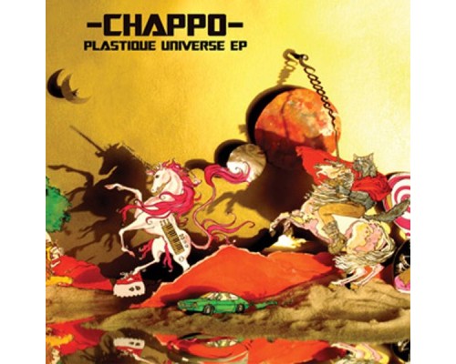 CHAPPO - Plastique Universe