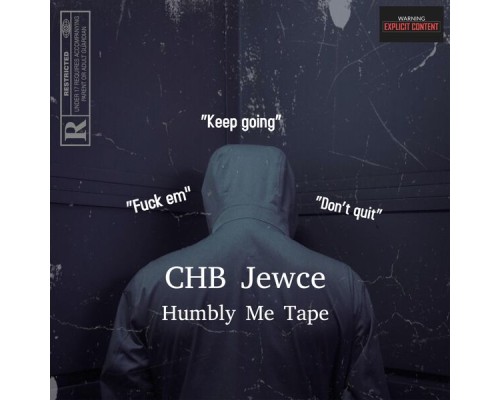 CHB Jewce - Humbly Me