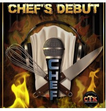 CHEF - Chef's Debut