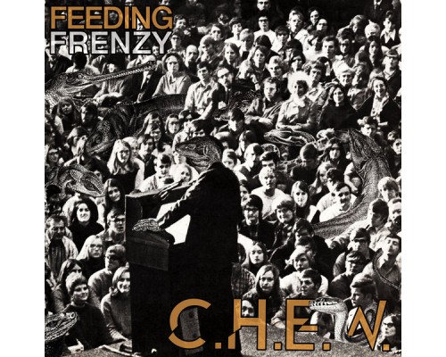 C.H.E.W. - Feeding Frenzy