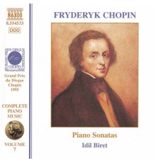 CHOPIN: Piano Sonatas Nos. 1-3 - CHOPIN: Piano Sonatas Nos. 1-3