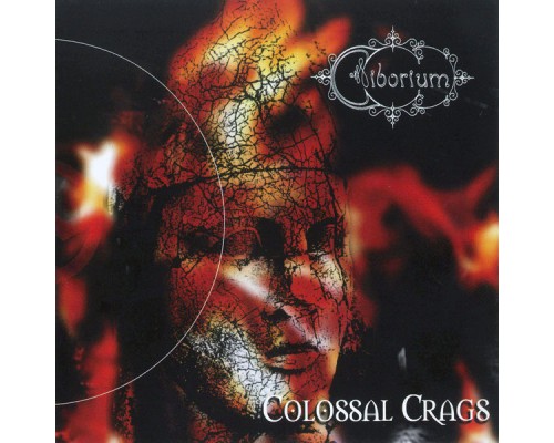 CIBORIUM - COLOSSAL CRAGS