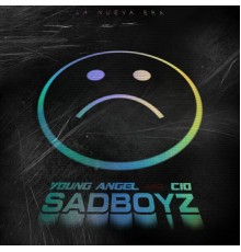 CIO & Young Angel - Sadboyz