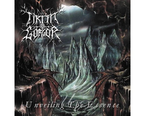 CIRITH GORGOR - Unveiling the Essence