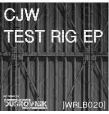 CJW - Test Rig