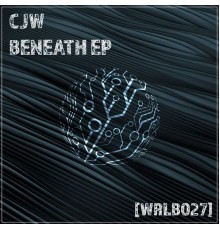 CJW - Beneath