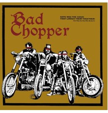 CJ RAMONE - Bad Chopper