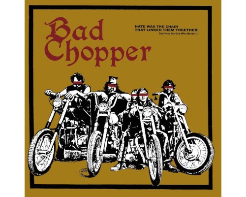 CJ RAMONE - Bad Chopper