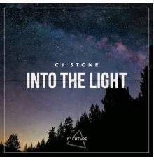 CJ Stone - Into The Light