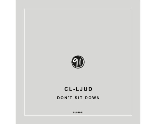 CL-ljud - Don´t Sit Down