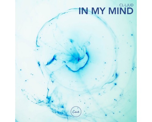 CL-ljud - In My Mind