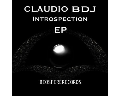 CLAUDIO BDJ - Introspection EP