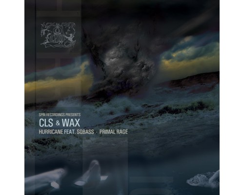 CLS & Wax feat. SQBass - Hurricane