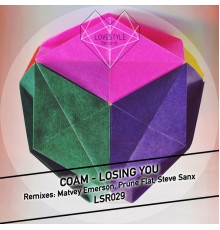 COAM - Losing You