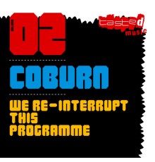 COBURN - We Re-Interrupt This Programme