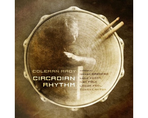 COLEMAN MÁDY - Circadian Rhythm