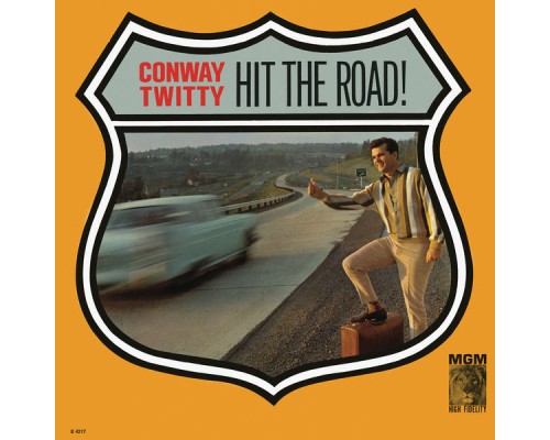 CONWAY TWITTY - Hit The Road!