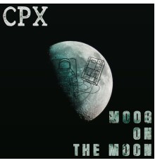 CPX - Moog on the Moon