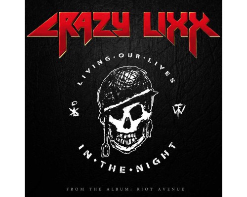 CRAZY LIXX - In the Night