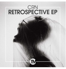 CRN - Retrospective EP