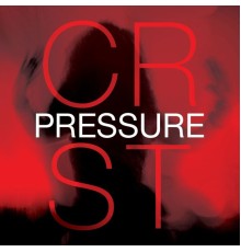 C.R.S.T. - Pressure