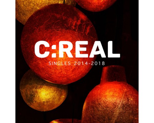 C:Real - Singles 2014-2018