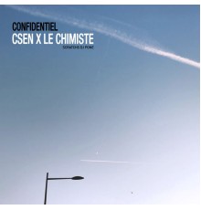 C.Sen, Le Chimiste - Confidentiel