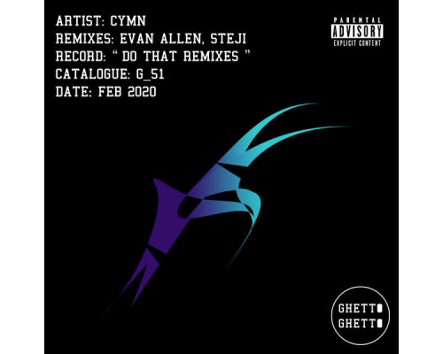 CYMN - Do That Remixes