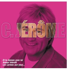 C. Jérôme - The Collection