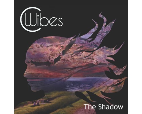 C Wibes - The Shadow