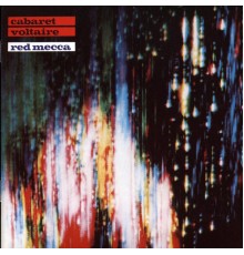 Cabaret Voltaire - Red Mecca