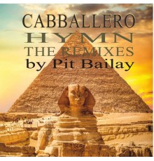 Cabballero feat. Pit Bailay - Hymn