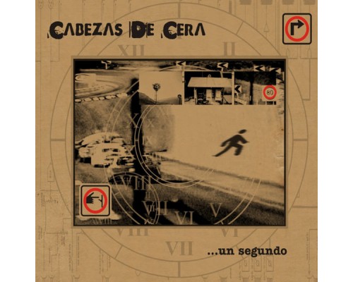 Cabezas de Cera - ...Un Segundo