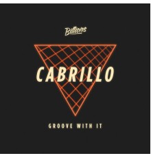 Cabrillo - Groove With It