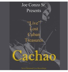 Cachao - Lost Cuban Treasures  (Live)