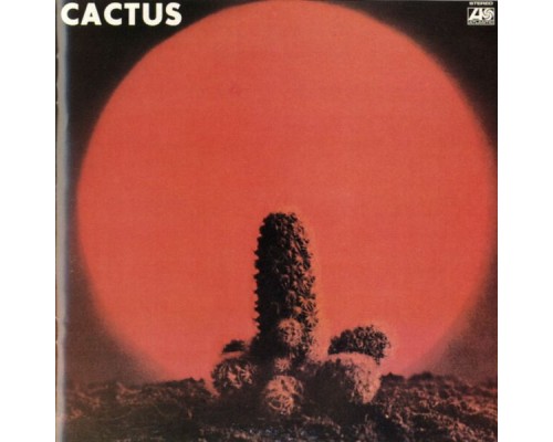 Cactus - Cactus