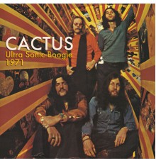 Cactus - Ultra Sonic Boogie 1971