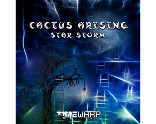 Cactus Arising - Star Storm