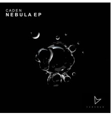 Caden - Nebula EP (Original Mix)