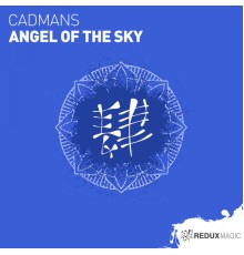 Cadmans - Angel Of The Sky