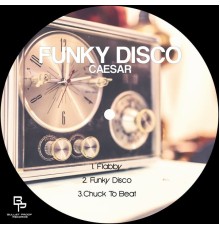 Caesar - Funky Disco (Original Mix)