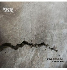 Caesium - Tremors (Original Mix)