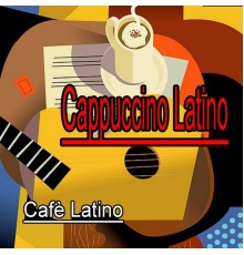 Café Latino - Capuccino latino