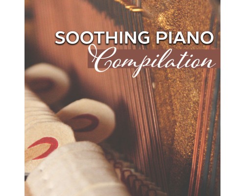 Café Lounge - Soothing Piano Compilation