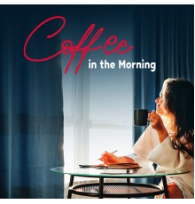 Café Lounge, Underground Jazz Music - Coffee in the Morning: Enjoy the Little Things